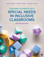 Teaching Students With Special Needs in Inclusive Classrooms 1506394647 Book Cover