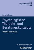 Psychologische Therapie- Und Beratungskonzepte: Theorie Und Praxis (German Edition) 3170435809 Book Cover