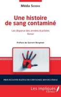 Une histoire de sang contaminé: Les disparus des années écarlates (French Edition) 2343178909 Book Cover