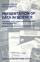 Presentation of Data in Science 9024730546 Book Cover
