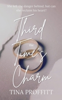 Third Time's the Charm B0GR5LBJNW Book Cover