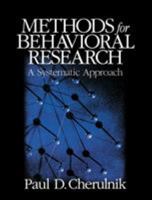 Methods for Behavioral Research: A Systematic Approach 0761921990 Book Cover