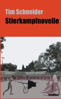 Stierkampfnovelle 3347313976 Book Cover