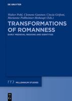 Transformations of Romanness: Early Medieval Regions and Identities 3110589591 Book Cover