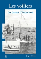 Voiliers du bassin d'Arcachon (Les) 2849102865 Book Cover