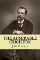 The Admirable Crichton 1420938614 Book Cover