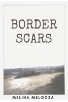 Border Scars B08P3ZRXJ4 Book Cover
