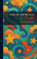 Rolf in the Woods 1025420012 Book Cover