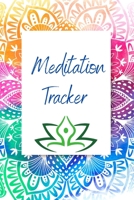 Meditation Tracker 1716296099 Book Cover