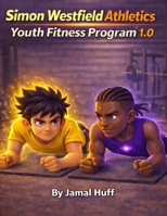 Youth Fitness Workout Schedule: 12 Month Plan B0F23TFJF1 Book Cover