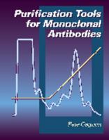 Purification Tools for Monoclonal Antibodies 0965351599 Book Cover