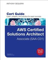 Aws Certified Solutions Architect - Associate (Saa-C01) Cert Guide 0789760495 Book Cover