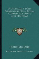 Del Bulicame E Della Chiarentana Nella Divina Commedia De Dante Alighieri (1872) 1168027314 Book Cover