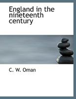 England in the Nineteenth Century 0548801762 Book Cover