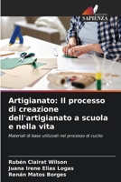 Artigianato: Il processo di creazione dell'artigianato a scuola e nella vita (Italian Edition) 6208357187 Book Cover