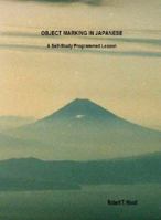 Object Marking in Japanese 1411640659 Book Cover