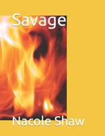 Savage (Part of Savage Family Saga) B0B3RL86HW Book Cover