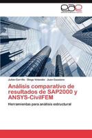 Analisis Comparativo de Resultados de Sap2000 y Ansys-Civilfem 3846567418 Book Cover