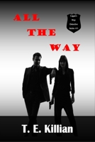 All the Way 1731287224 Book Cover