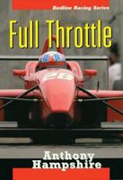Full Throttle (Redline Racing Series) 1550415646 Book Cover