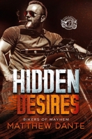 Hidden Desires (Bikers of Mayhem) 1997751003 Book Cover