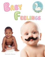 Baby Feelings: 123 Come Rhyme With Me 1686463472 Book Cover