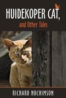 Huidekoper Cat, and Other Tales 099108800X Book Cover