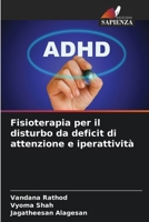 Fisioterapia per il disturbo da deficit di attenzione e iperattività (Italian Edition) 6208349567 Book Cover