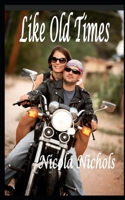 Like Old Times 1099905214 Book Cover