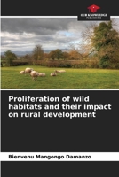 Proliferation of wild habitats and their impact on rural development 6206196550 Book Cover