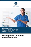 Orthopädie QCM und klinische Fälle 6207307488 Book Cover