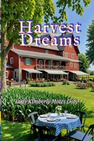 Harvest Dreams B0F1H96YT1 Book Cover
