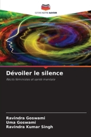 Dévoiler le silence (French Edition) 620830802X Book Cover