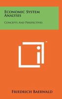 Economic System Analysis: Concepts and Perspectives 1258212072 Book Cover