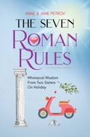 The Seven Roman Rules B0C4GJBSPB Book Cover