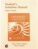 Student Solutions Manual Single Variable for University Calculus: Early Transcendentals 0135166136 Book Cover
