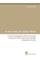 In-Situ-Creep of Carbon Fibres 3838100611 Book Cover