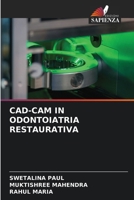 CAD-CAM IN ODONTOIATRIA RESTAURATIVA (Italian Edition) 6206804917 Book Cover