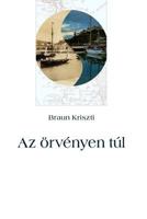 AZ Örvényen Túl 9634432476 Book Cover