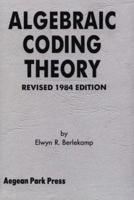 Algebraic Coding Theory 9814635898 Book Cover