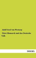 Furst Bismarck Und Das Deutsche Volk 3955074943 Book Cover