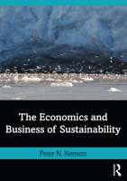The Economics and Business of Sustainability 0367773090 Book Cover