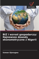 BIZ i wzrost gospodarczy: Najnowsze dowody ekonometryczne z Nigerii 6200704090 Book Cover