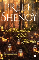 A Hundred Little Flames 9356293546 Book Cover