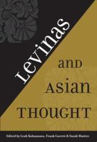 Levinas and Asian Thought 0820704687 Book Cover