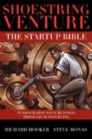Shoestring Venture: The Startup Bible 0595506518 Book Cover