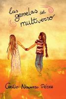 Las gemelas del multiverso 153908518X Book Cover