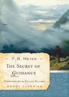 The Secret of Guidance 1507636342 Book Cover