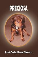 Preciosa 0985392347 Book Cover