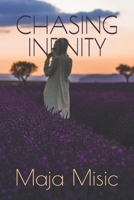 Chasing Infinity B08BWHQBJK Book Cover